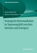 Cover: Strategische Kommunikation im Spannungsfeld zwischen Intention und Emergenz - Springer VS