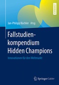 Cover: Fallstudienkompendium Hidden Champions - Springer Gabler