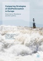 Cover: Comparing Strategies of (De)Politicisation in Europe - Palgrave Macmillan