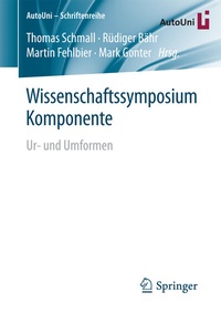 Abbildung von: Wissenschaftssymposium Komponente - Springer