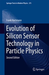 Enlarge image Cover: Evolution of Silicon Sensor Technology in Particle Physics - Springer