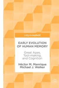 Enlarge image Cover: Early Evolution of Human Memory - Palgrave Macmillan