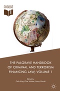 Cover: The Palgrave Handbook of Criminal and Terrorism Financing Law - Palgrave Macmillan