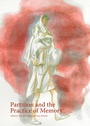 Cover: Partition and the Practice of Memory - Palgrave Macmillan