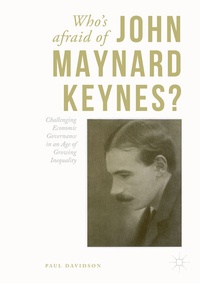 Enlarge image Cover: Who's Afraid of John Maynard Keynes? - Palgrave Macmillan