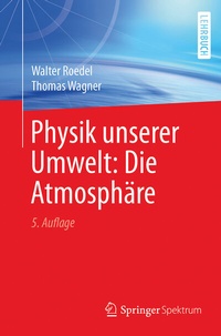 Abbildung von: Physik unserer Umwelt: Die Atmosphäre - Springer Spektrum