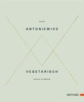 Cover: Vegetarisch - Green Glamour - Matthaes Verlag