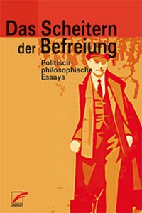 Abbildung von: Das Scheitern der Befreiung - Unrast Verlag