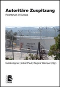 Cover: Autorit&auml;re Zuspitzung - Unrast Verlag