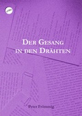 Cover: Der Gesang in den Dr&auml;hten - Gonzo Verlag