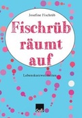 Bild: Fischr&uuml;b r&auml;umt auf - Galli Verlag