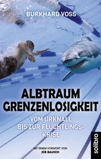 Abbildung von: Albtraum Grenzenlosigkeit - Solibro Verlag