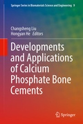 Cover: Developments and Applications of Calcium Phosphate Bone Cements - Springer