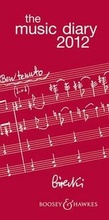 Cover: The Boosey & Hawkes Music Diary 2012 - Boosey & Hawkes Music Publishers Ltd