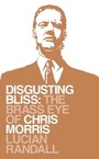 Cover: Disgusting Bliss - Simon + Schuster LLC