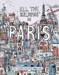 Cover: All the Buildings in Paris - Universe Publishing