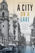 Cover: A City on a Lake - Duke University Press