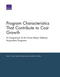 Cover: Program Characteristics That Contribute to Cost Growth - RAND