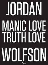 Enlarge image Cover: Jordan Wolfson - Skira Rizzoli