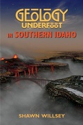 Cover: Geology Underfoot in Southern Idaho - Geological Society of America