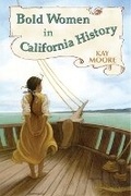 Cover: Bold Women in California History - Mountain Press