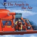 Cover: The Adventures of Onyx and The Angels in the Air - Ensign Benson Books LLC
