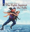 Cover: The Adventures of Onyx and The Fight Against the Falls - Ensign Benson Books LLC