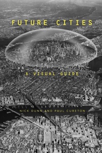 Enlarge image Cover: Future Cities - Bloomsbury Visual Arts