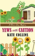 Cover: Yews With Caution - Large Print Press