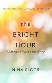 Enlarge image Cover: The Bright Hour - Thorndike Press Large Print
