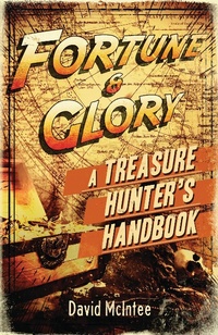 Enlarge image Cover: Fortune and Glory: A Treasure Hunter's Handbook - Osprey Publishing