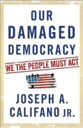 Cover: Our Damaged Democracy - Simon & Schuster