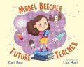Cover: Mabel Beecher: Future Teacher - Sky Pony Press