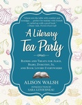 Cover: A Literary Tea Party - Skyhorse Publishing