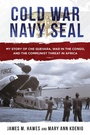 Cover: Cold War Navy SEAL - Skyhorse Publishing