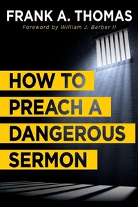 Enlarge image Cover: How to Preach a Dangerous Sermon - Abingdon Press