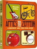 Cover: Apples to Zeppelin - A Rockin' ABC for Cool Kids!. - Laughing Elephant