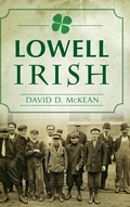 Cover: Lowell Irish - History Press Library Editions