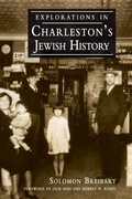 Cover: Explorations in Charleston's Jewish History - History Press Library Editions