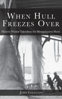 Enlarge image Cover: When Hull Freezes Over - History Press Library Editions