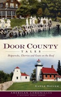 Cover: Door County Tales - History Press Library Editions