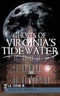Cover: Ghosts of Virginia's Tidewater - History Press Library Editions