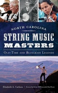 Cover: North Carolina String Music Masters - History Press Library Editions