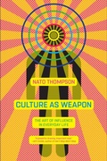 Cover: Culture as Weapon - Melville House Publishing