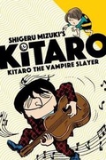 Cover: Kitaro the Vampire Slayer - Drawn and Quarterly