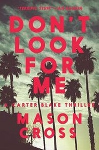 Enlarge image Cover: Don't Look for Me - Pegasus Crime