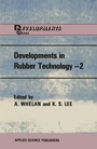 Cover: Developments in Rubber Technology-2 - Springer