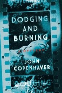 Enlarge image Cover: Dodging and Burning - Pegasus Books