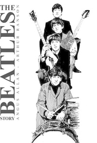 Enlarge image Cover: The Beatles Story - Rebellion Publishing Ltd.