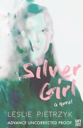 Cover: Silver Girl - Unnamed Press
